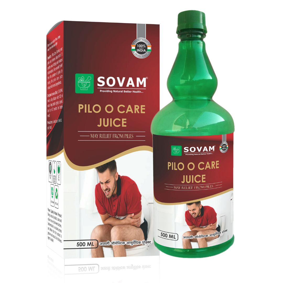 Pilo O care Juice Ayurvedic piles solution | Sovam Ayurveda